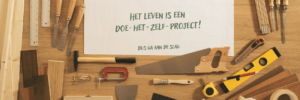 Het leven is een doe-het-zelf-project
