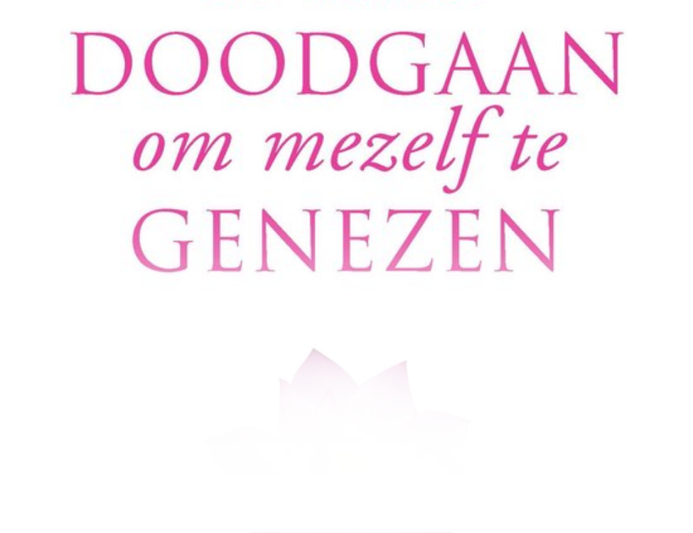 ELLENONLINE-BOEKEN_Doodgaan-om-mezelf-te-genezen