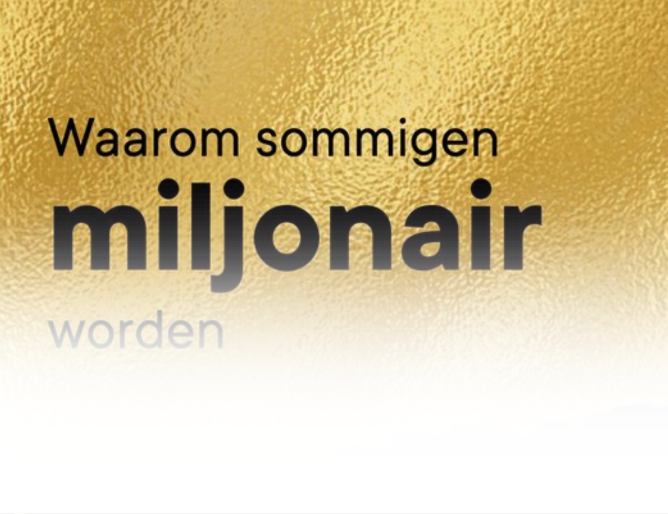 ELLENONLINE-BOEKEN_Waarom-de-ene-miljonair-wordt-en-de-andere-gewoon-moe